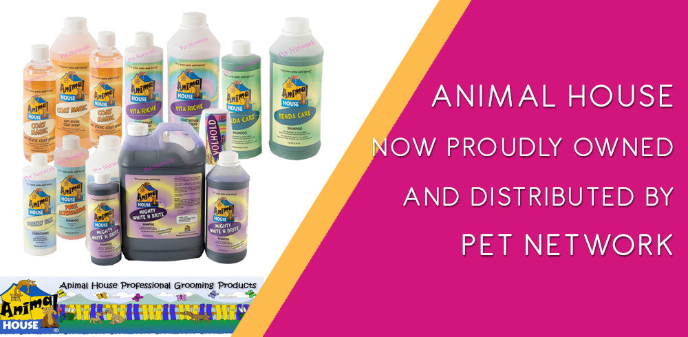 Animal House Grooming Products owned and distributed by Pet Network